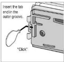 Insert the tab end in the outer groove. "Click"