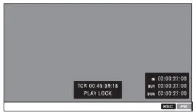 TCR 00:45 39:18 PLAY LOCK 00:00 22:00 out 00:00 22:00 set 00:00 22:00 REC REP