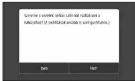 CANON iSENSYS MF421dw - Kapcsolódási mód megadása - 1
