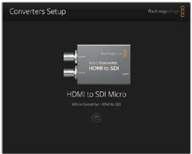 Blackmagic Design Micro Converter HDMI to SDI wPSU - Blackmagic Converters Setupを使用し設定を変更 - 1