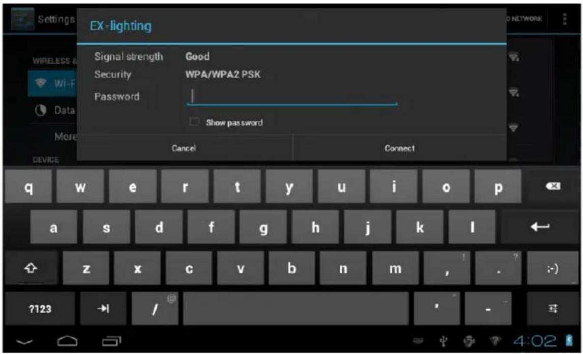 EX-lighting Signal strength Good Security WPA/WPA2 PSK Password Show password Cancel Connect q w e r t y u i o p a s d f g h j k l z x c v b n m , - :) ?123 / 4:02
