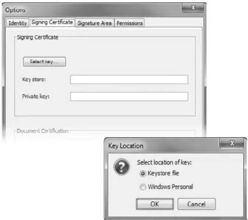 Options Identity Signing Certificate Signature Area Permissions Signing Certificate Select key... Key store: Private key: Document Certification Key Location Select location of key: ● Keystore file ○ Windows Personal OK Cancel