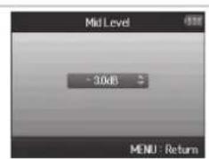 ZOOM H6 - ■ Réglez le niveau central « Mid Level » - 1