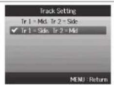 ZOOM H6 - ■ Sélection du réglage des pistes (« Track Setting ») - 1