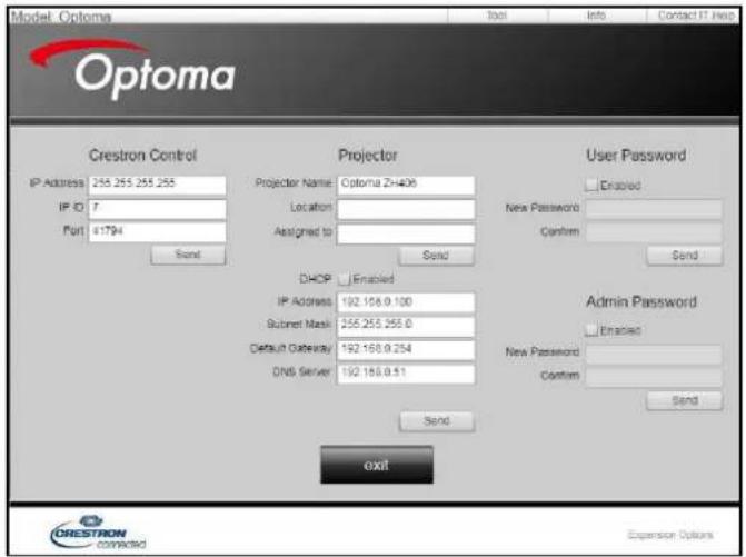 مدل Optoma Optoma کنترل Crestron آدرس IP 255.255.255.255 شناسه IP 7 پورت €1794 ارسال پروژکتور نام پروژکتور: Optoma Z+406 مکان اختصاص داده شده به: ارسال رمز عبور کاربر فعال رمز جدید تأیید ارسال DHCP فعال آدرس IP 192.168.0.100 ماسک زیرشبکه 255.255.255.0 درگاه پیشفرض 192.168.0.254 سرور DNS 192.168.0.5…