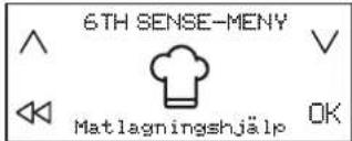 6TH SENSE-MENY Matlagningshjälp OK