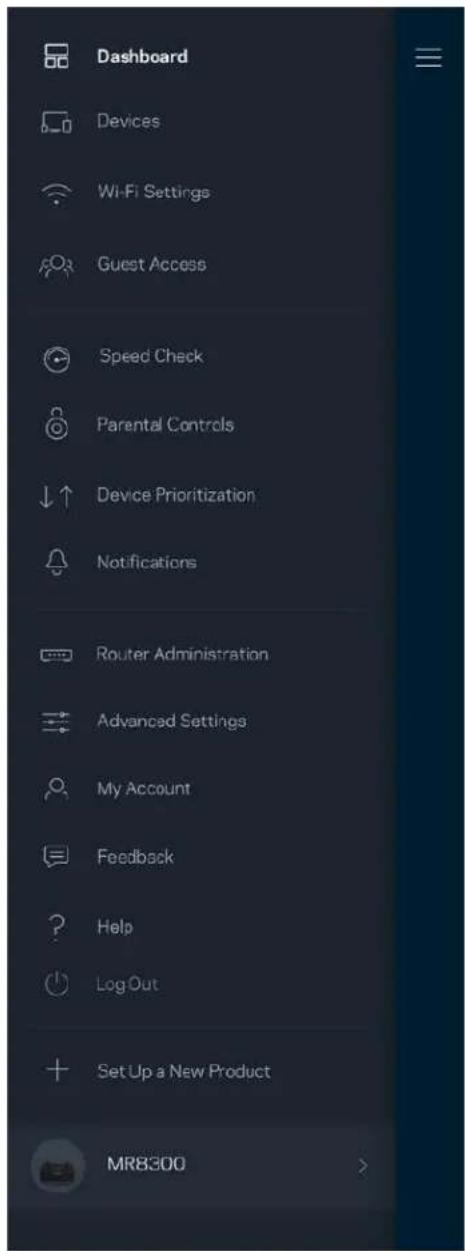 Dashboard Devices Wi-Fi Settings Guest Access Speed Check Parental Controls Device Prioritization Notifications Router Administration Advanced Settings My Account Feedback Help LogOut Set Up a New Product MR8300