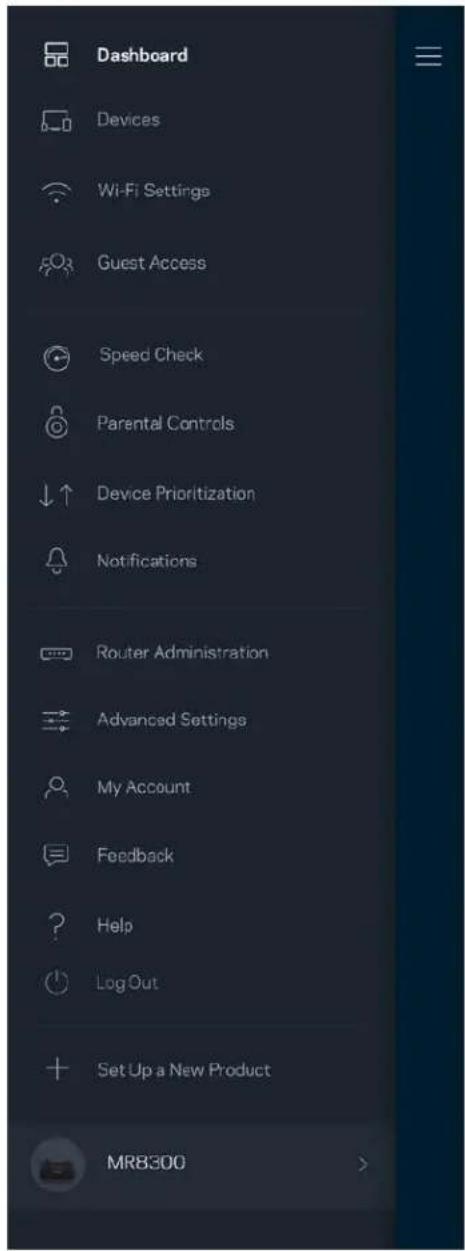 Dashboard Devices Wi-Fi Settings Guest Access Speed Check Parental Controls Device Prioritization Notifications Router Administration Advanced Settings My Account Feedback Help LogOut Set Up a New Product MR8300