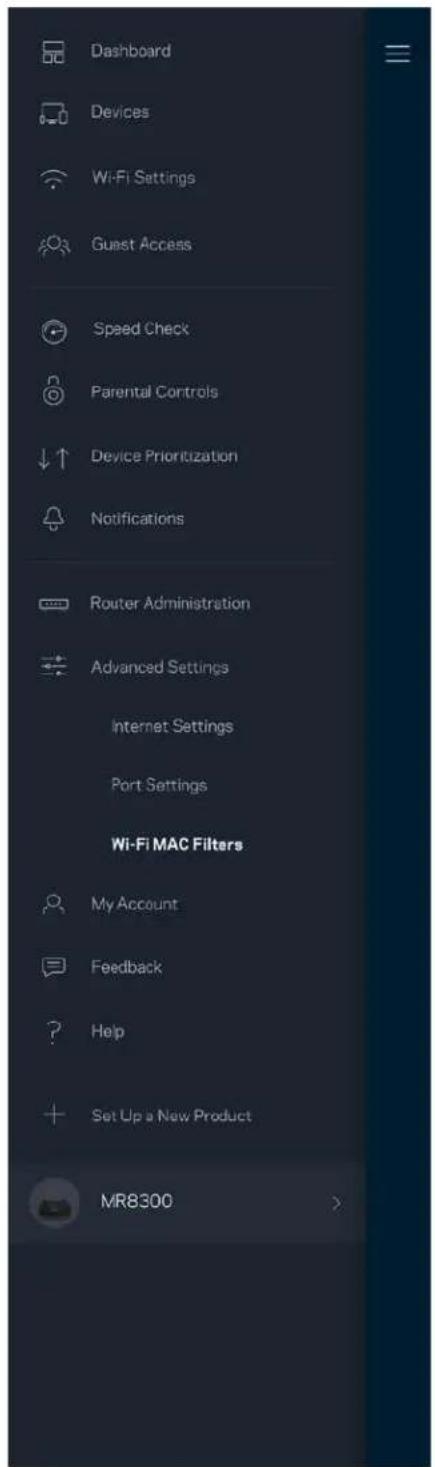 Dashboard Devices Wi-Fi Settings Guest Access Speed Check Parental Controls Device Prioritization Notifications Router Administration Advanced Settings Internet Settings Port Settings Wi-Fi MAC Filters My Account Feedback Help Set Up a New Product MR8300