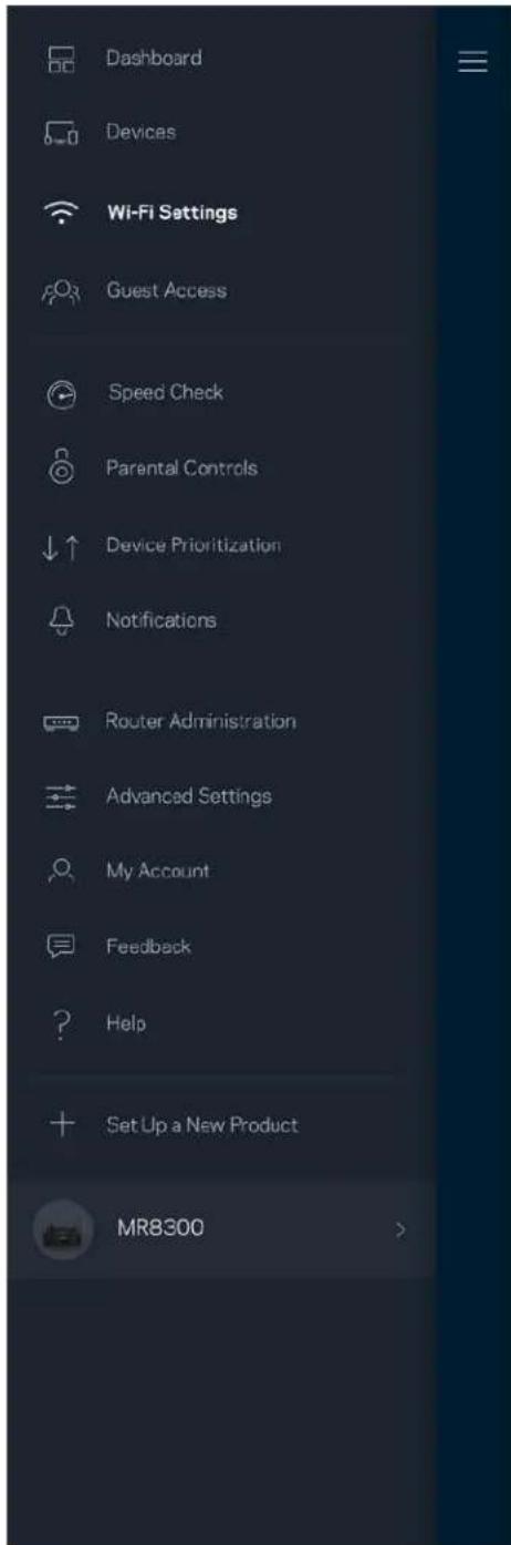 Dashboard Devices Wi-Fi Settings Guest Access Speed Check Parental Controls Device Prioritization Notifications Router Administration Advanced Settings My Account Feedback Help Set Up a New Product MR8300