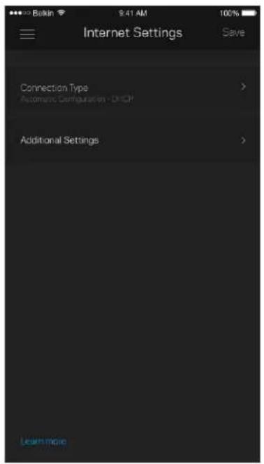 Bakin 9:41 AM 100% Internet Settings Save Connection Type > Automatic Configuration - DHCP Additional Settings > Learn more