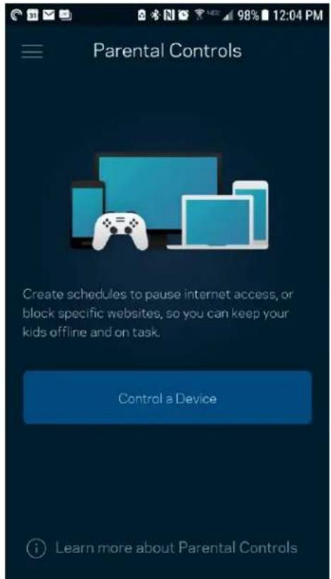 Parental Controls Create schedules to pause internet access, or block specific websites, so you can keep your kids offline and on task. Control a Device Learn more about Parental Controls
