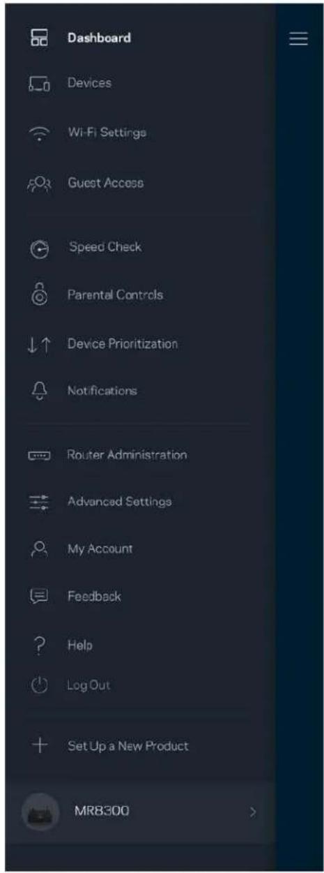 Dashboard Devices Wi-Fi Settings Guest Access Speed Check Parental Controls Device Prioritization Notifications Router Administration Advanced Settings My Account Feedback Help Log Out Set Up a New Product MRB300