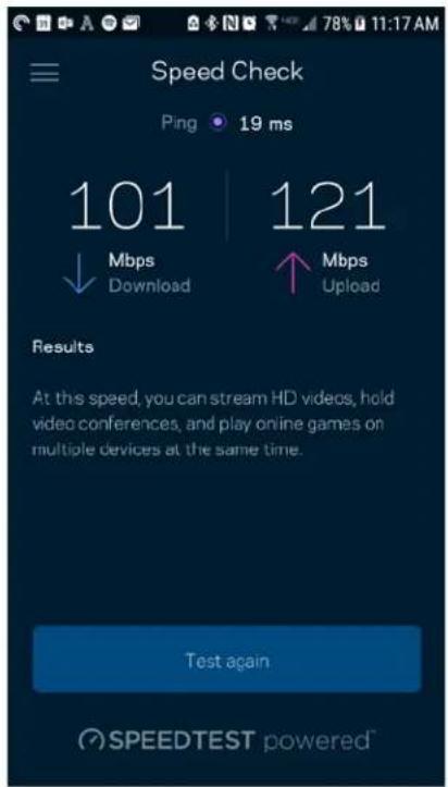 Speed Check Ping 19 ms 101 | 121 ↓ Mbps ↑ Mbps Download Upload Results At this speed, you can stream HD videos, hold video conferences, and play online games on multiple devices at the same time. Test again SPEEDTEST powered™