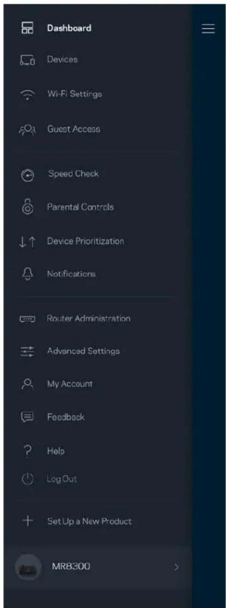 Dashboard Devices Wi-Fi Settings Guest Access Speed Check Parental Controls Device Prioritization Notifications Router Administration Advanced Settings My Account Feedback Help Log Out Set Up a New Product MR8300