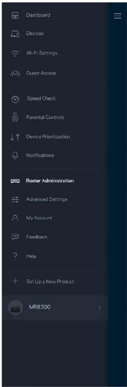 Dashboard Devices Wi-Fi Settings Guest Access Speed Check Parental Controls Device Prioritization Notifications Router Administration Advanced Settings My Account Feedback Help Set Up a New Product MR8300