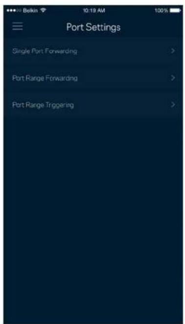 Belkin 10:19 AM Port Settings Single Port Forwarding > Port Range Forwarding > Port Range Triggering >