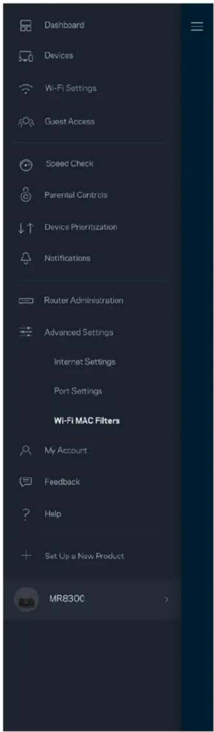 Dashboard Devices Wi-Fi Settings Guest Access Speed Check Parental Controls Device Prioritization Notifications Router Administration Advanced Settings Internet Settings Port Settings Wi-Fi MAC Filters My Account Feedback Help Set Up a New Product MR8300