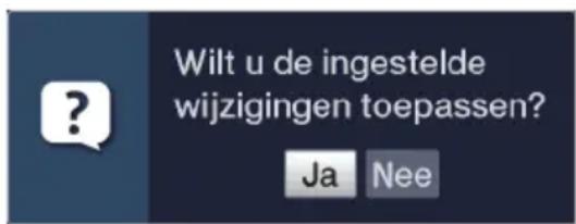 TECHNISAT Technistar S6 - Installingen bevestigen/menu's afsluiten - 2