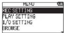 TASCAM DR05X - Press the MENU button. - 1