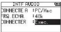 TASCAM DR07X - Sélectionnez Exec. (Exécuter) pour CONNECTER. - 1