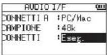 TASCAM DR07X - Selezionare Eseg. alla voce CONNETTI. - 1