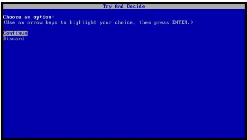 ACRONIS True Image 2019 - Principe de fonconnement de Try&amp;Decide après le redémarrage de l'ordinateur - 1
