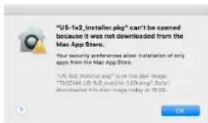 TASCAM US1X2 - Quand le réglage de Gatekeeper est « Autoriser les applications téléchargées de : Mac App Store » - 3