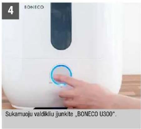 BONECO U300 - PALEIDIMAS I EKSPLOATACIJA - 4
