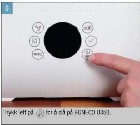 BONECO U350 - TA I BRUK OG SLÅ AV APPARATET - 2