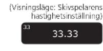 TECHNICS SL1000R - Tryck pa [-] aller [+] pa styrenheter for att utfora regleringen. - 3