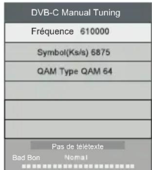 CHANGHONG LED32D2080T2 - Recherche manuelle DTV (DVB-C) - 2