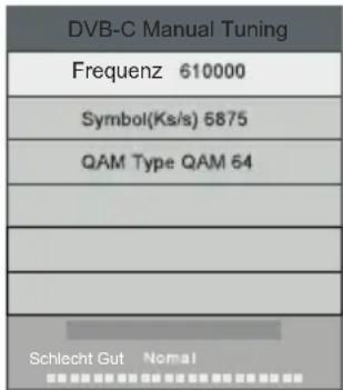 CHANGHONG LED32D2080T2 - 2 DTV Manueller Suchlauf (DVB-C) - 2
