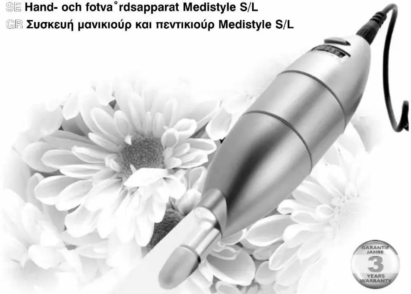 MEDISANA Medistyle L - GB Manicure/Pedicure Unit Medistyle S/L - 1