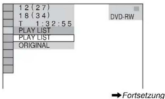 SONY DVPNS590P - Wählen Sie mit ↑/↓ die Option (ORIGINAL/PLAY LIST) aus und drücken Sie dann ENTER. - 1