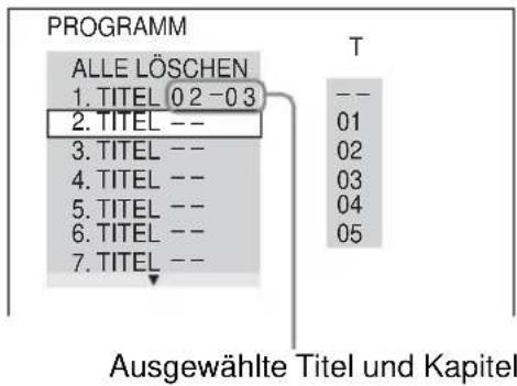 SONY DVPNS590P - Wählen Sie den Titel, das Kapitel oder das Stück aus, den bzw. das Sie programmieren wollen. - 2