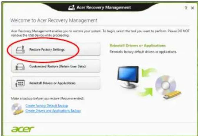 ACER TravelMate B113E - Restore Factory Settings with Acer Recovery Management 1. Click Restore Factory Settings. - 1