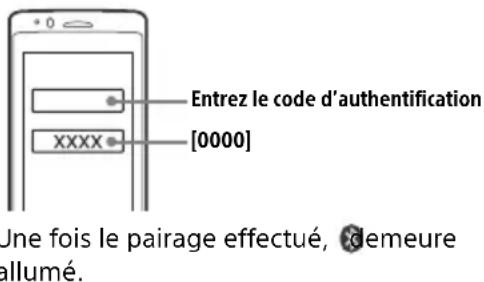 SONY MEXM100BT - Si la saisie d'un code d'authentication* est requise sur le périphérique BLUETOOTH, saisissez [0000]. - 1