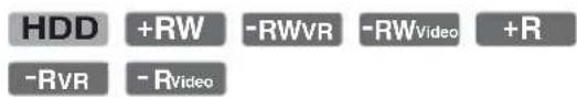 HDD +RW -RWVR -RWVideo +R -RVR -RVideo