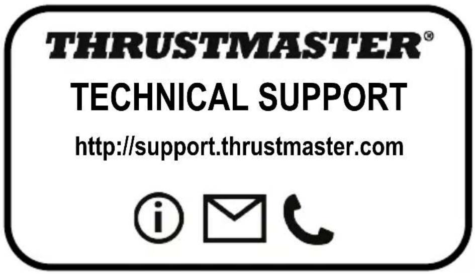 THRUSTMASTER® TECHNICAL SUPPORT http://support.thrustmaster.com © email telephone