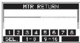 TASCAM Model 16 - MTR RETURN Screen - 1