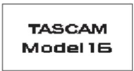 TASCAM Model 16 - Turning the power on - 1