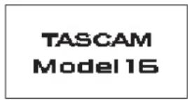 TASCAM Model 16 - Mise sous tension - 1