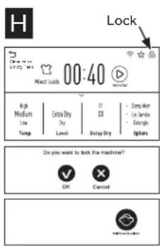 Lock 00:40 High Medium Low Temp Extra Dry Dry Level 0 0 Delay Dry 0 0 0 0 0 0 0 0 0 0 Do you want to lock the machine? OK Cancel