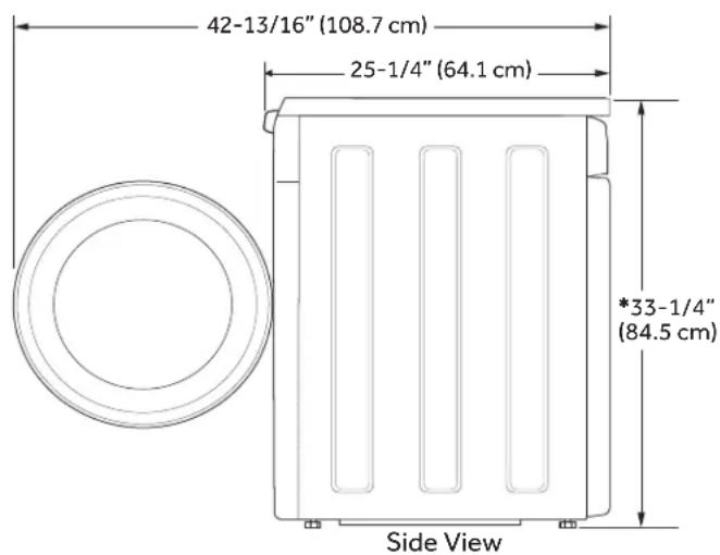 42-13/16" (108.7 cm) 25-1/4" (64.1 cm) *33-1/4" (84.5 cm) Side View