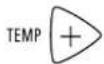 WHIRLPOOL ACE114PP0 - To raise the temperature: - 1