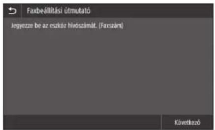 CANON iSENSYS MF543x - A konfiguráció megkezdése előtti teendők - 2