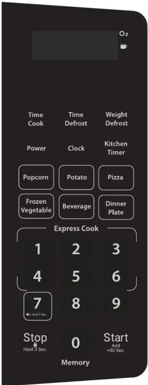 Oz Time Cook Time Defrost Weight Defrost Power Clock Kitchen Timer Popcorn Potato Pizza Frozen Vegetable Beverage Dinner Plate Express Cook 1 2 3 4 5 6 7 8 9 Stop Hold 3 Sec. 0 Start Add +30 Sec. Memory