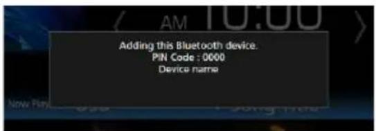 Adding this Bluetooth device. PIN Code : 0000 Device name