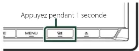 Appuyez pendant 1 seconde